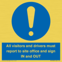 all-visitors-and-drivers-must-report-to-site-office-and-sign-in-and-out~